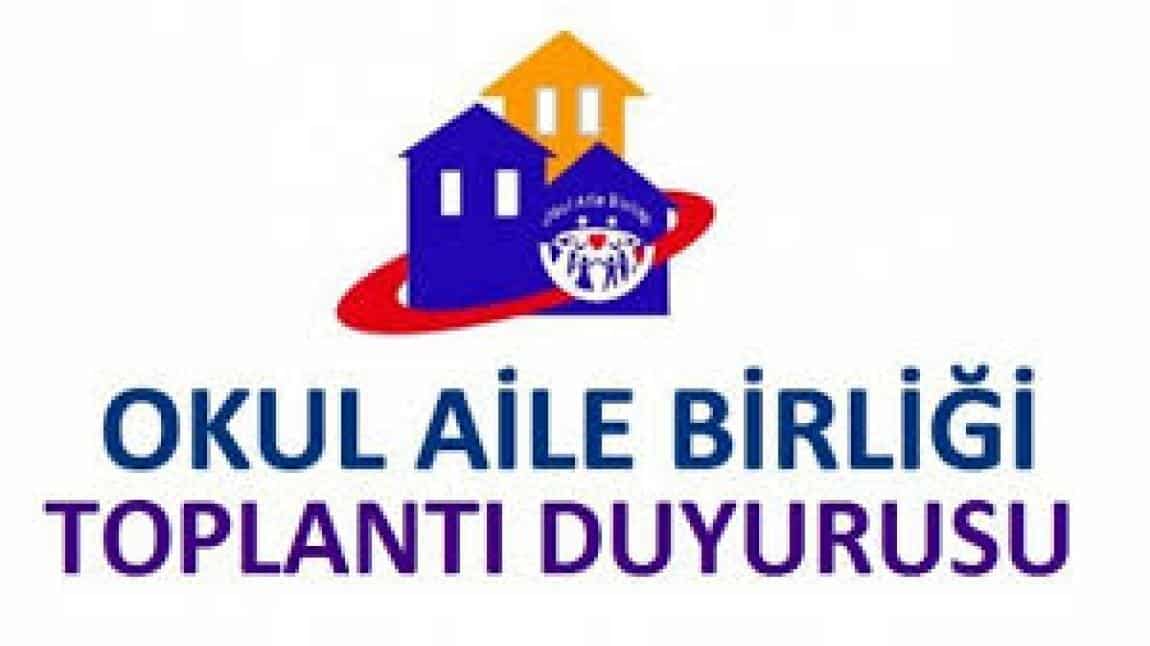 2025 - 2026 Eğitim Öğretim Yılı Okul Aile Birliği Seçim Toplantı Duyurusu